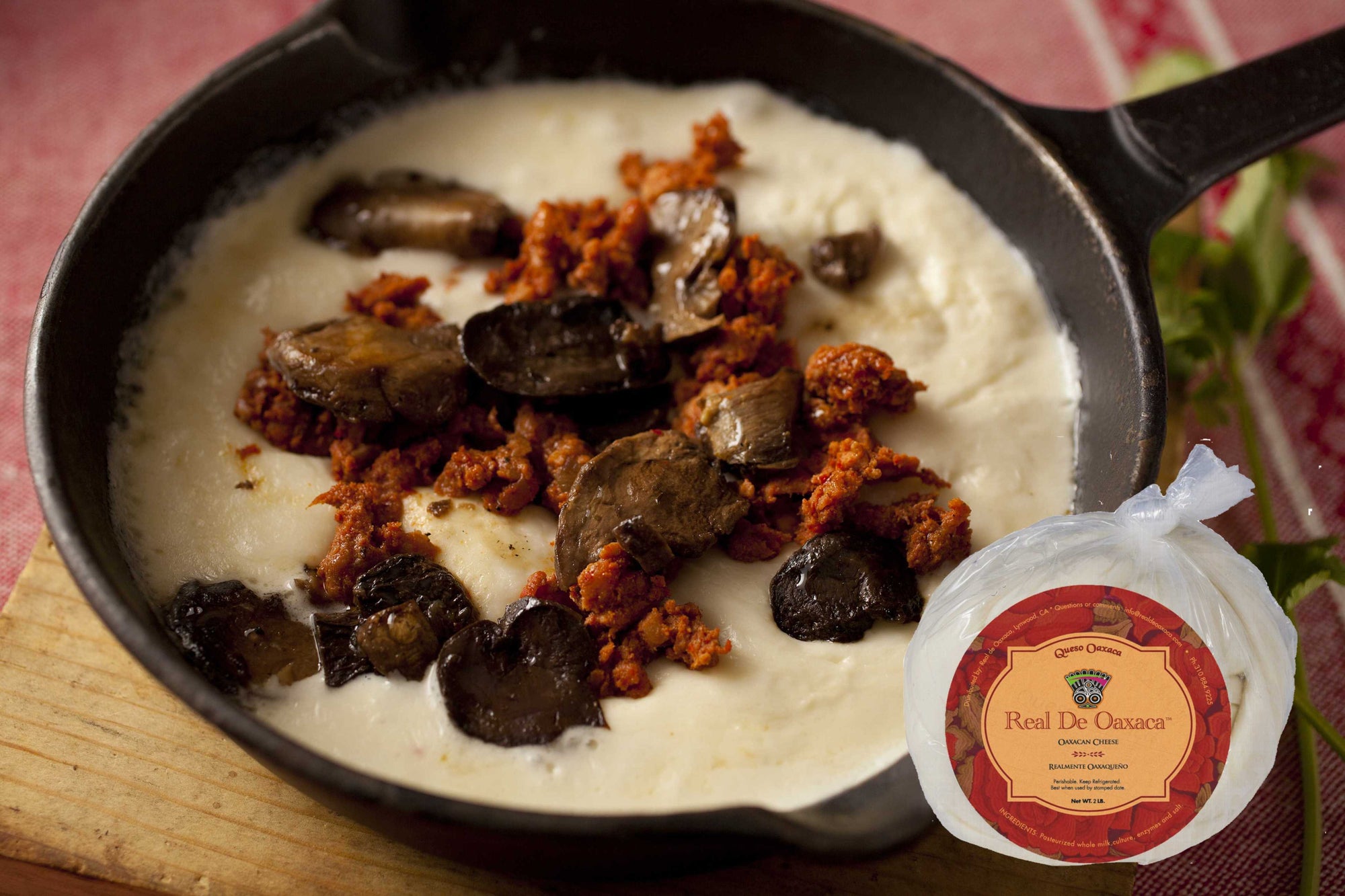 Queso Fundido  with Queso Oaxaca Real de Oaxaca 100 %  artisan Oaxacan cheese